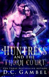 huntress thorn court, dc gambel