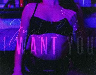 just like i want you b love