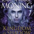 kingdom shadow light karen marie moning