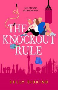 knockout rule, kelly siskind