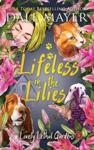 lifeless in lilies, dale mayer