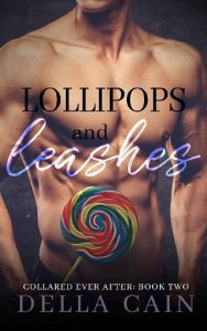 lollipops leashes, della cain