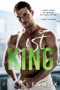 lost king, piper lennox