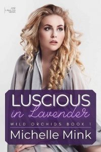 luscious in lavender, michelle mink