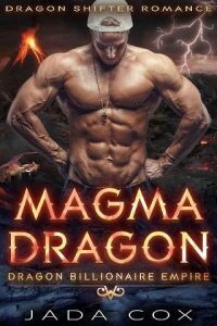magma dragon, jada cox