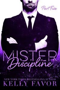 mister discipline 5, kelly favor