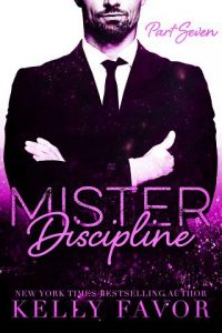 mister discipline 7, kelly favor