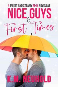 nice guys, km neuhold