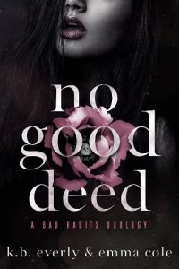 no good deed, emma cole