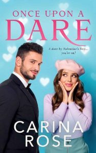 once upon dare, carina rose