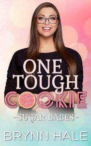 one tough cookie, brynn hale