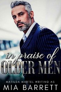 praise older men, mia barrett