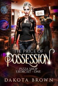 price of possession, dakota brown