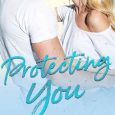 protecting you ava greene