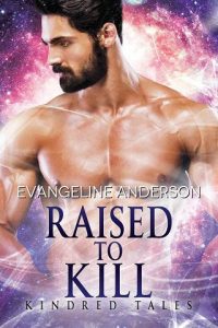 raised to kill, evangeline anderson