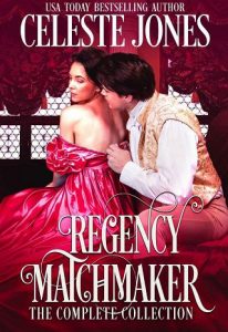 regency matchmaker, celeste jones
