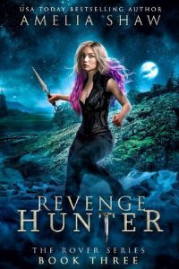 revenge hunter, amelia shaw