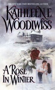 rose in winter, kathleen e woodiwiss