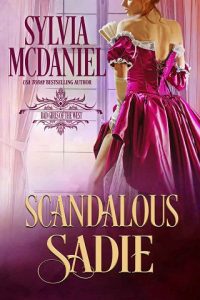 scandalous sadie, sylvia mcdaniel