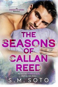 seasons of callan reed, sm soto
