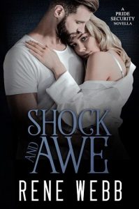 shock awe, rene webb