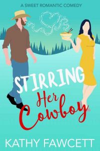 stirring her cowboy, kelly fawcett