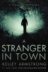 stranger in town, kelley armstrong