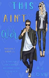 this ain't over, aj love