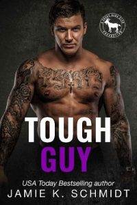 tough guy, jamie k schmidt