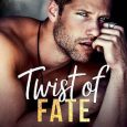 twist of fate tia louise