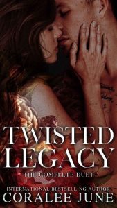 twisted legacy, coralee june