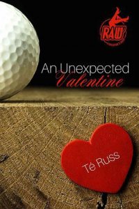 unexpected valentine, te russ