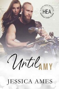 until amy, jessica ames