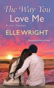 way you love me, elle wright