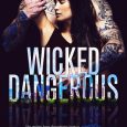 wicked dangerous julie kriss
