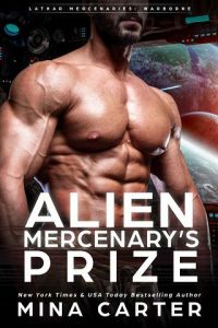 alien mercenary's prize, mina carter