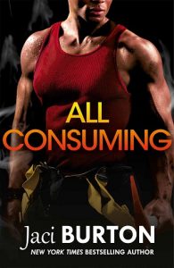 all consuming, jaci burton