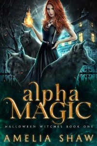 alpha magic, amelia shaw