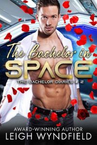 bachelor in space, leigh wyndfield