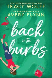 back in burbs, avery flynn