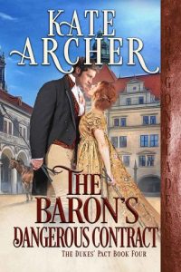 baron's dangerous contract, kate archer