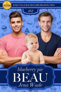 bluberry pie beau, jena wade