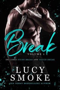 break, lucy smoke