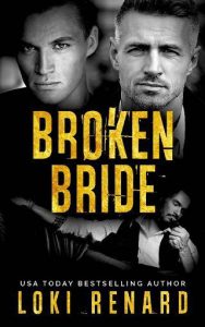 broken bride, loki renard