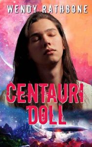 centauri doll, wendy rathbone