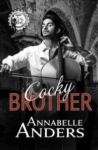 cocky brother, annabelle anders