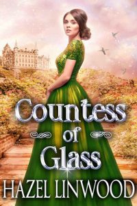 countess glass, hazel linwood