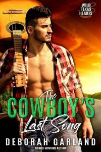 cowboy's last song, deborah garland