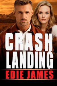 crash landing, edie james