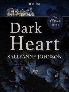 dark heart, sallyanne johnson